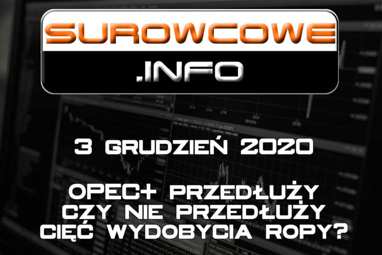 surowcowe info 3 grudzień 2020
