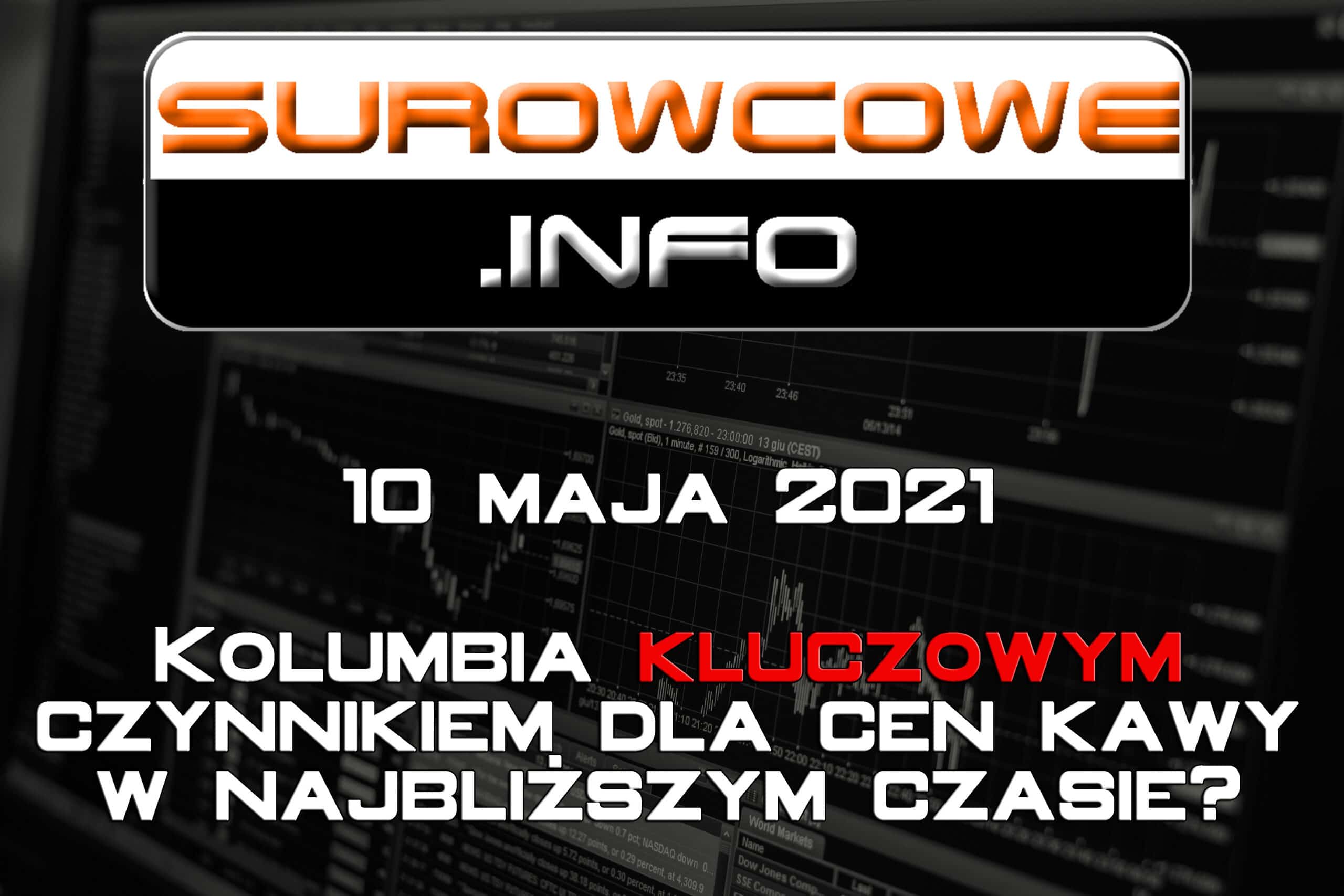 Surowcowe.info 10 maja 2021