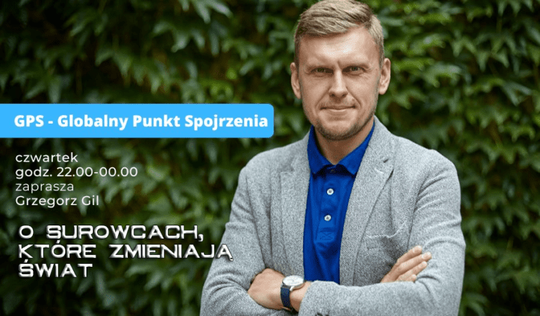 audycja GPS – Globalny Punkt Spojrzenia – o surowcach, które zmieniają świat; źródło: Polskie Radio Lublin
