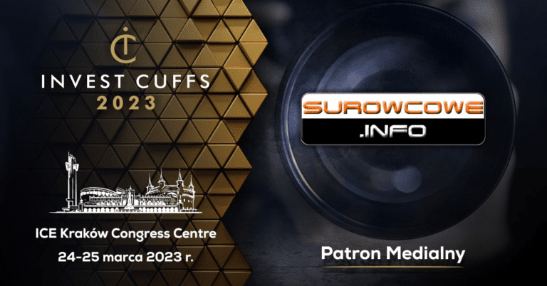 Invest Cuffs 2023 pod patronatem medialnym Surowcowe.info!