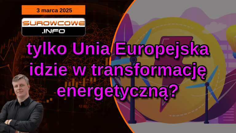 aktualności surowcowe - 3 marca 2025
