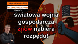 aktualności surowcowe - 13 października 2025: światowa wojna gospodarcza znów nabiera rozpędu!