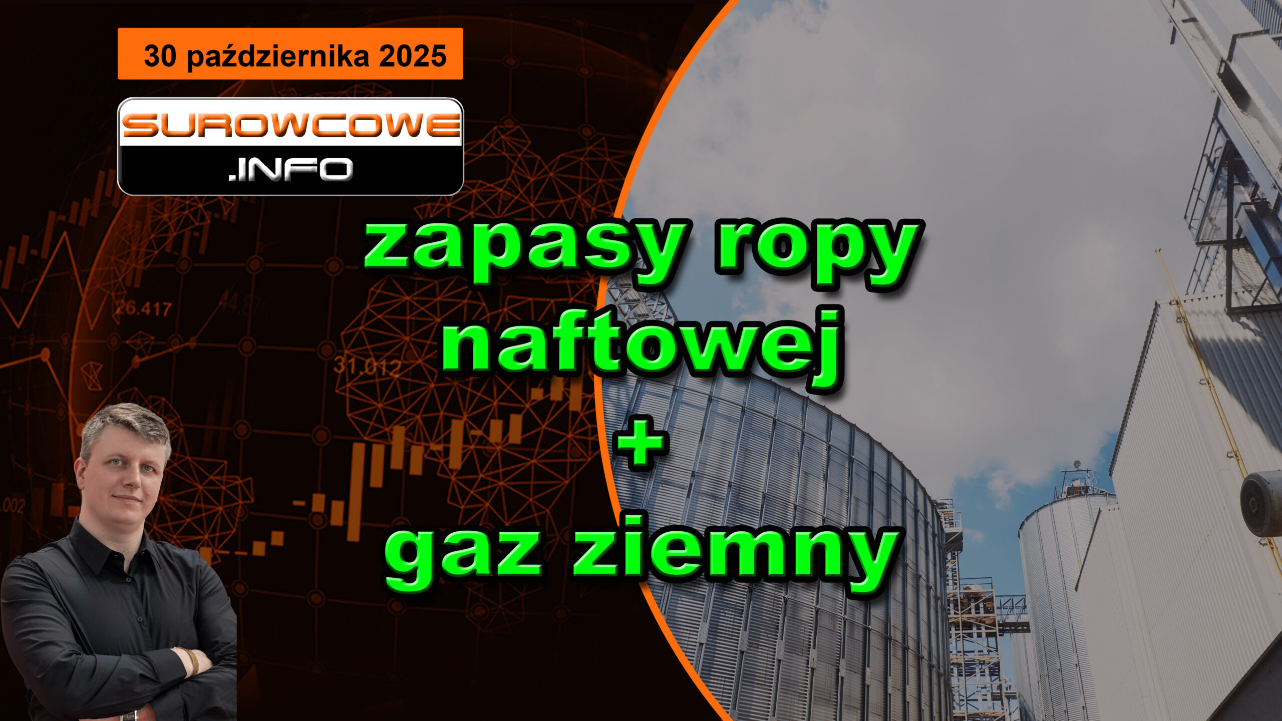 zapasy ropy naftowej + gaz ziemny - 30 października 2025