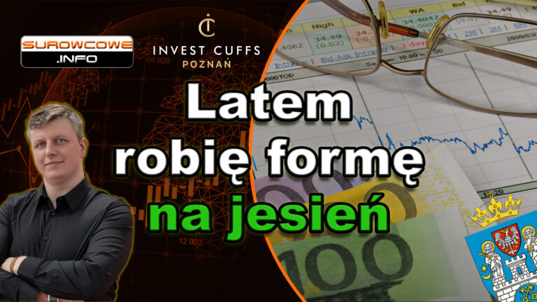 KONKURS: Latem robię formę na jesień: budujemy finansowe zapasy strategiczne!